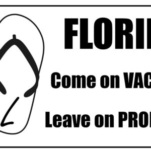 Florida Leave on probation Vinyl Decal