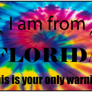 Florida WARNING Tie Dye Vinyl Decal
