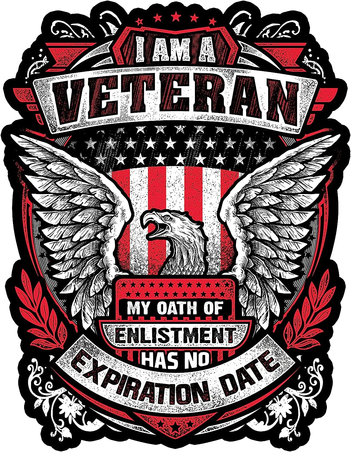 64c745b5ef9a1adb2bf39350 I Am a Veteran My Oath of Enlistment Has No Expiration Date 7 Inch Decal - DECALS OF AMERICA